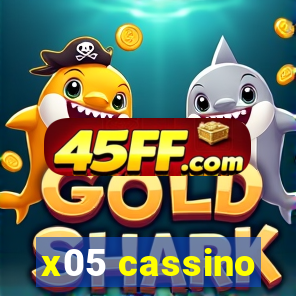 x05 cassino